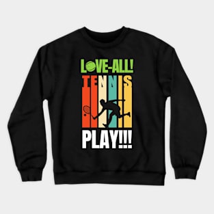 Love-All! Play!! Crewneck Sweatshirt